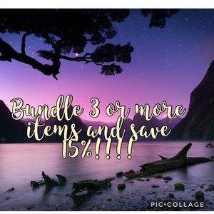 Bundle 3 or more items for 15% off !!
